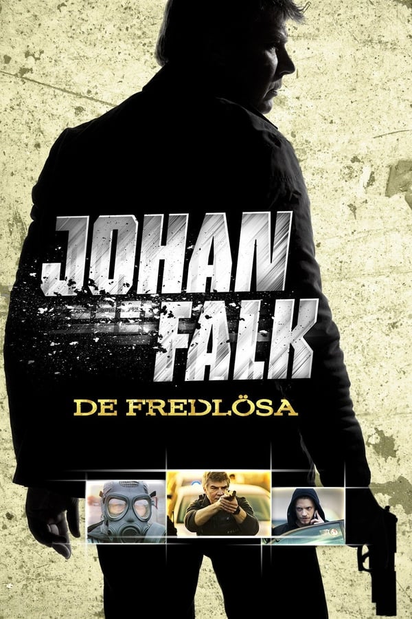 Affisch för Johan Falk: De Fredlösa