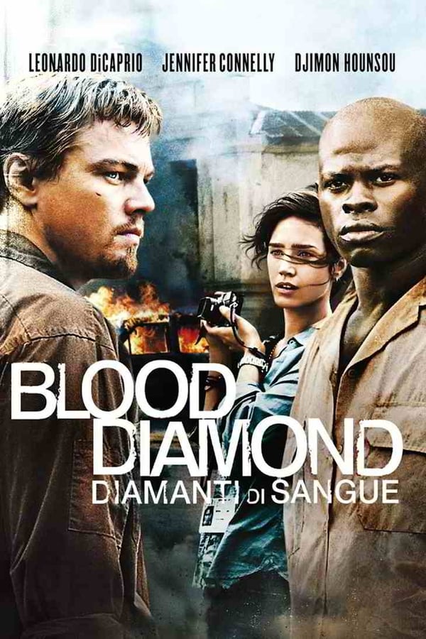 Blood Diamond – Diamanti di sangue