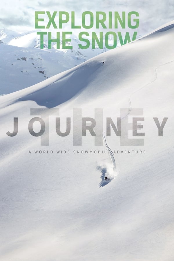 Exploring The Snow: Il viaggio