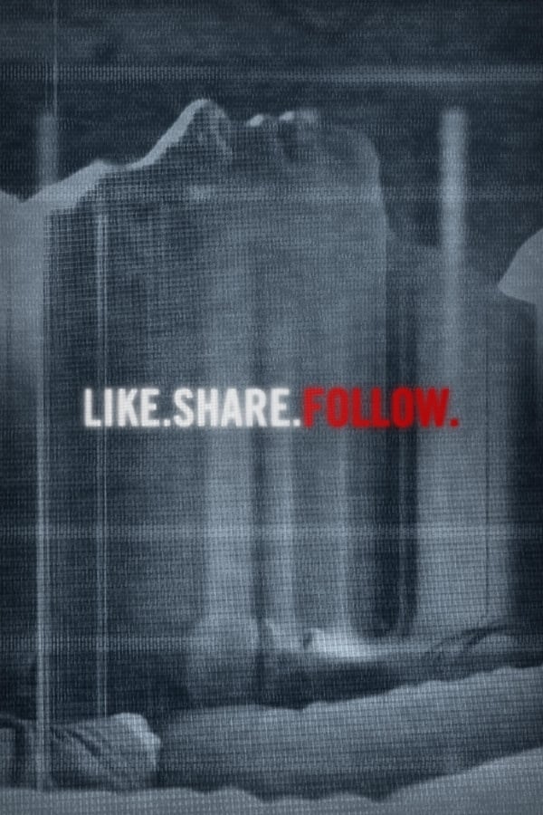 Affisch för Like.Share.Follow.