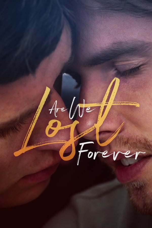 Affisch för Are We Lost Forever