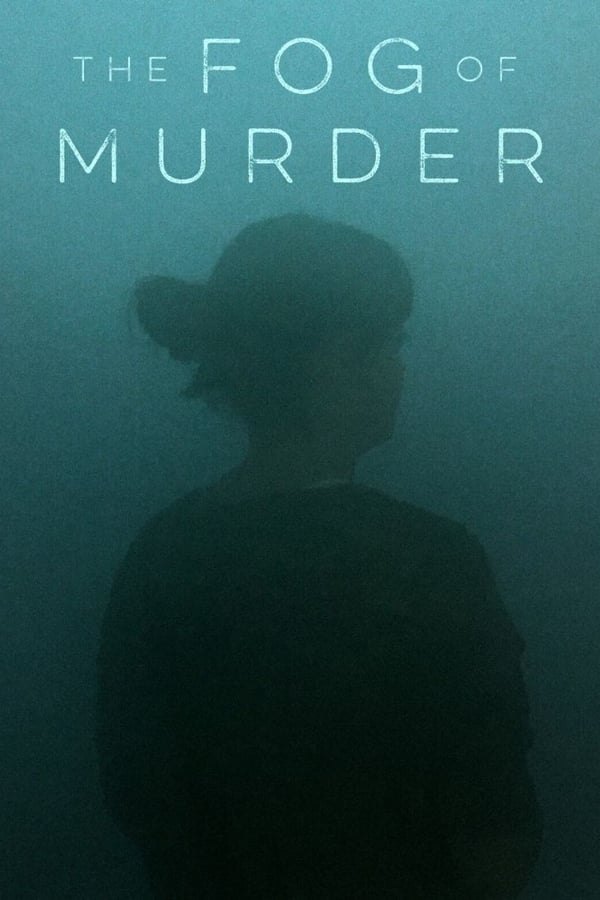 The Fog of Murder – Season 1
