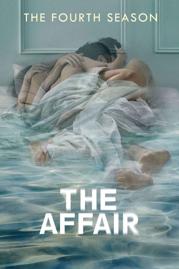 Affisch för The Affair: Säsong 4