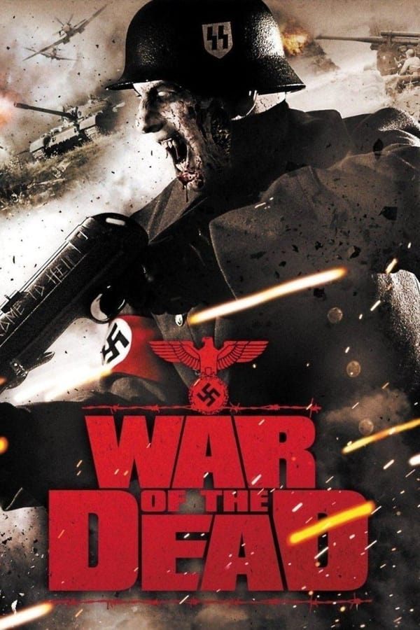 Affisch för War Of The Dead