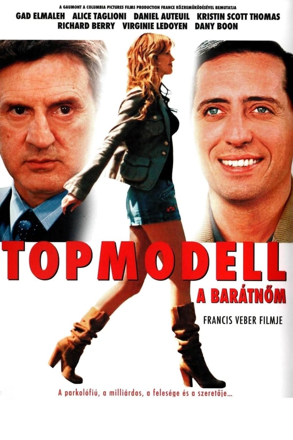  Topmodell a barátnőm (2006) online teljes film