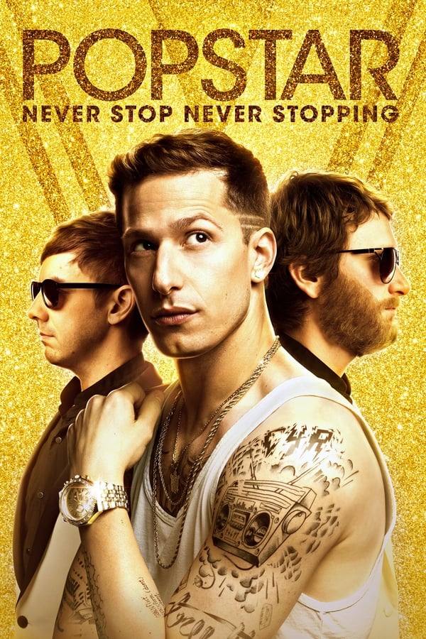 Affisch för Popstar: Never Stop Never Stopping