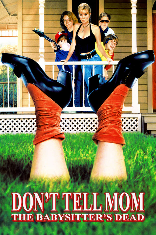 Don't Tell Mom the Babysitter's Dead (1991) — The Movie