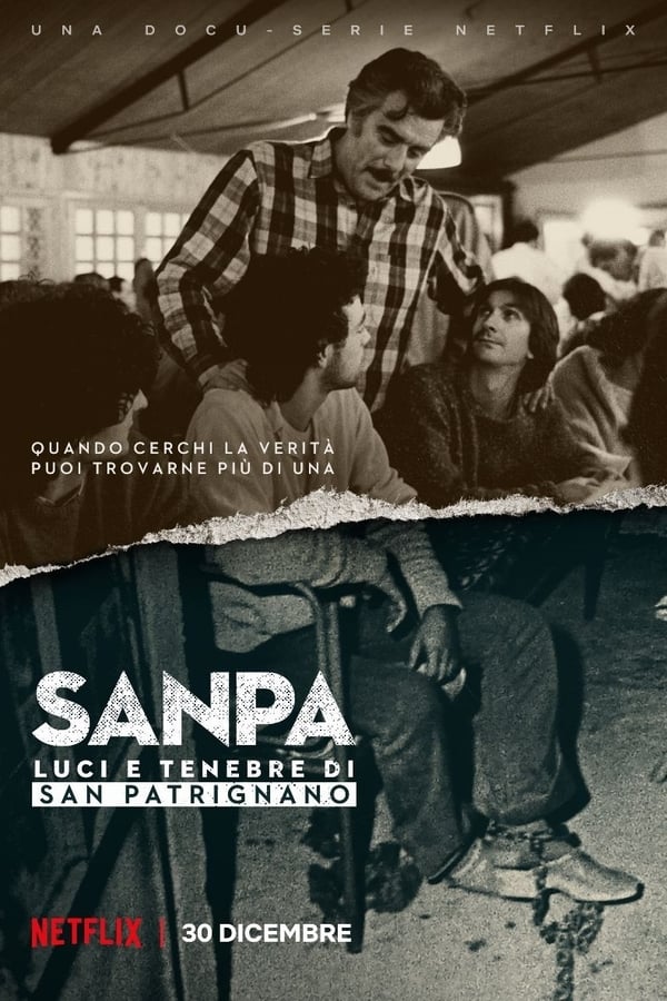 SanPa: Luci e tenebre di San Patrignano