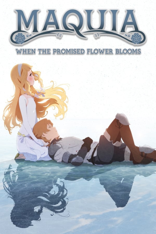 Affisch för Maquia: When The Promised Flower Blooms
