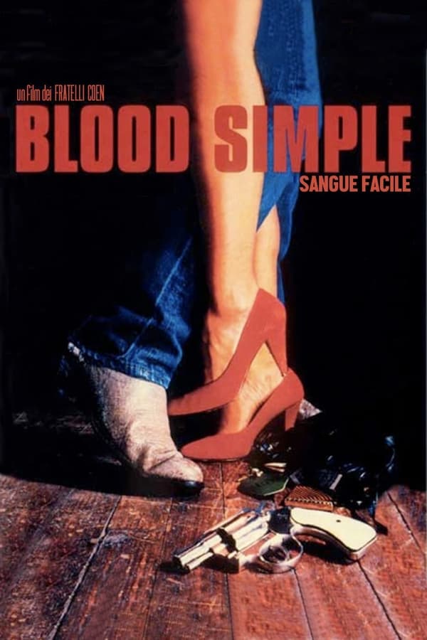 Blood Simple – Sangue Facile