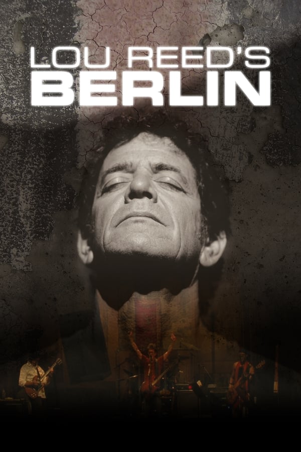 Affisch för Lou Reeds Berlin