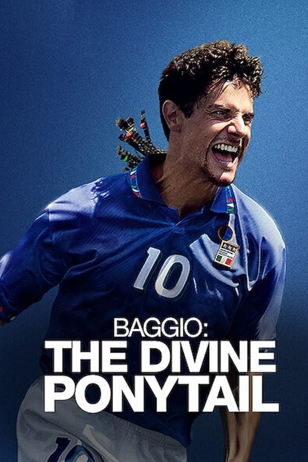 Affisch för Baggio: Den Gudomliga Hästsvansen