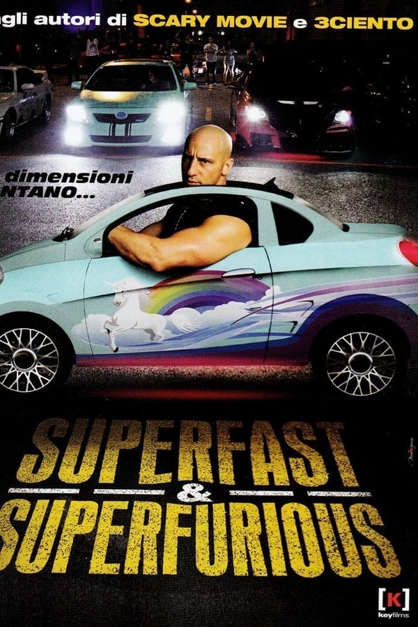 Superfast & Superfurious – Solo party originali