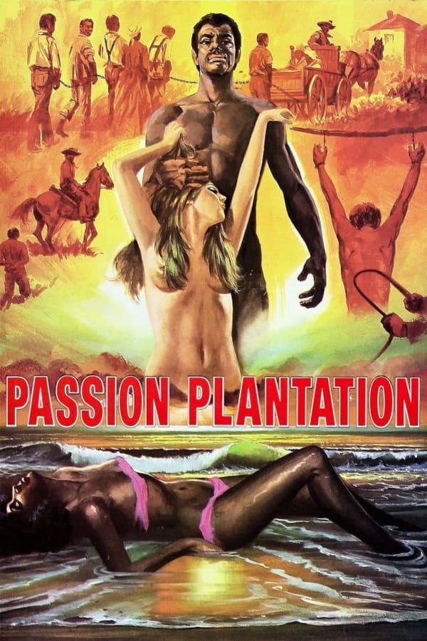 Passion Plantation (1976)