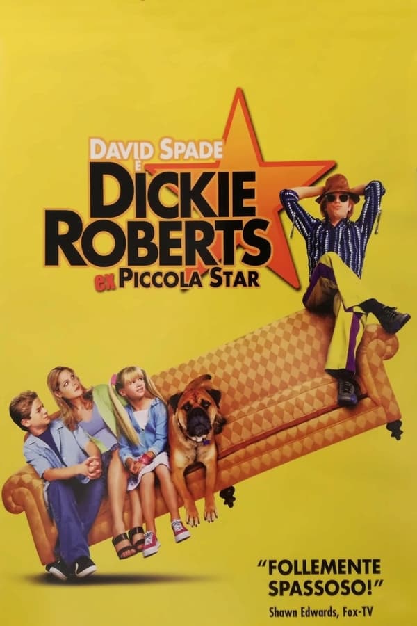 Dickie Roberts – Ex piccola star