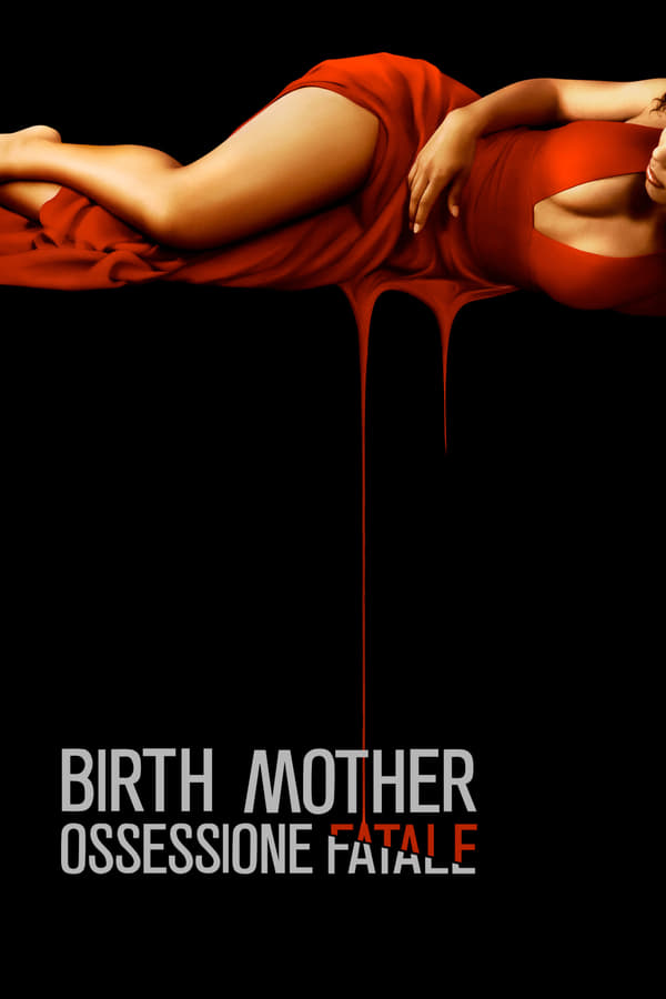 Birth Mother – Ossessione fatale