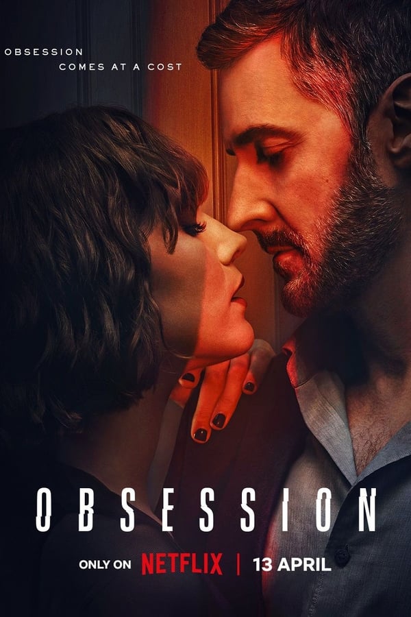 Obsession (Season 1) Dual Audio [Hindi(ORG 5.1) + English] WEB-DL 1080p 720p & 480p x264 | Full Series