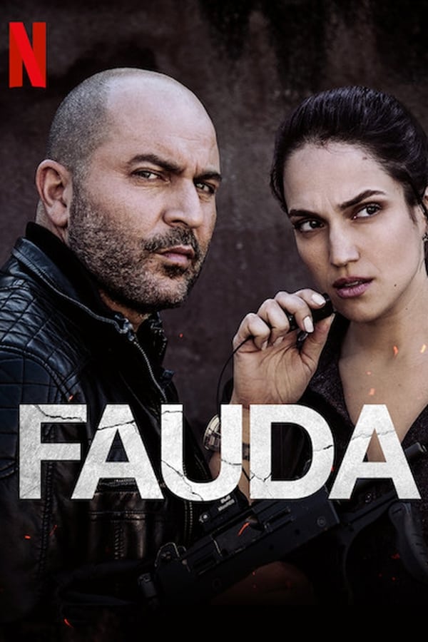 Fauda (Season 1) Dual Audio [Hindi (ORG 2.0) + Hebrew] WEB-DL 720p & 480p x264 DD2.0 | [All Episodes!] NF Series