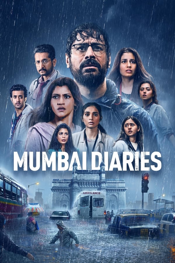 Mumbai Diaries 26/11 (2023) Season 2 (Amazon Prime)