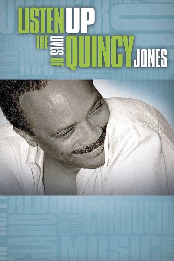 Affisch för Listen Up: The Lives Of Quincy Jones