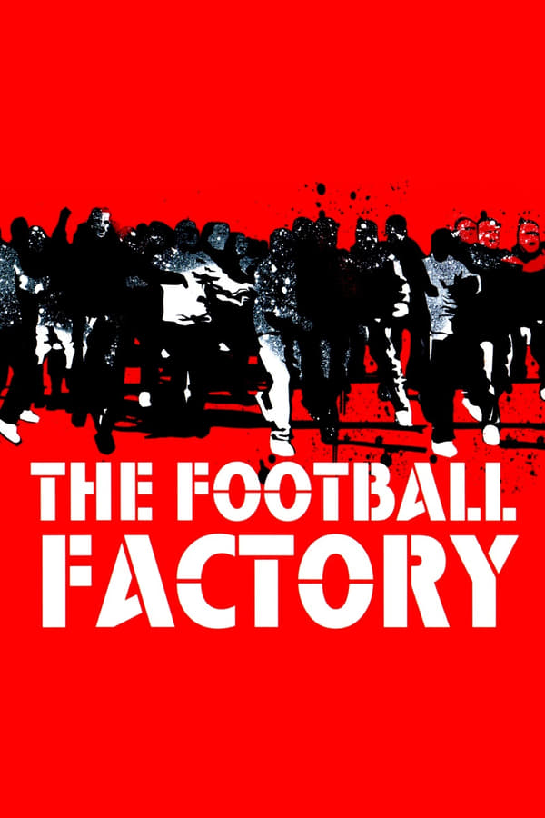 Affisch för The Football Factory