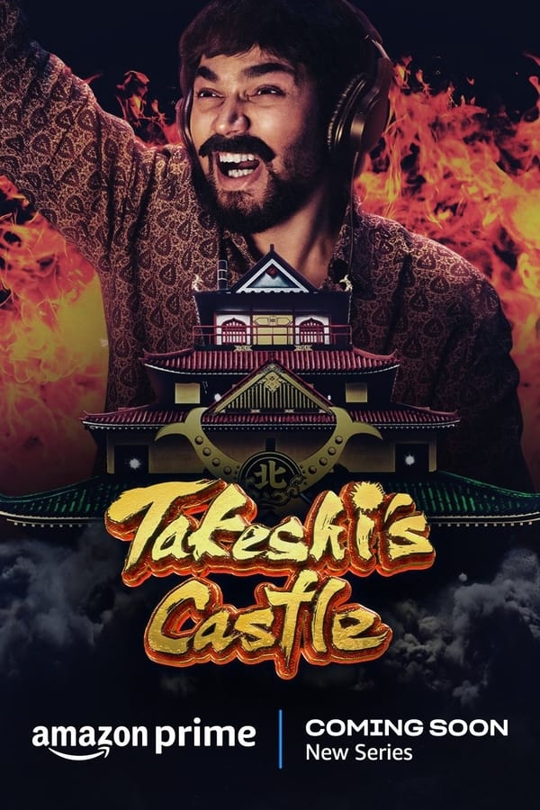 Takeshi Castle India (2023) Season 1 Hindi Dubbed (Amazon Prime)