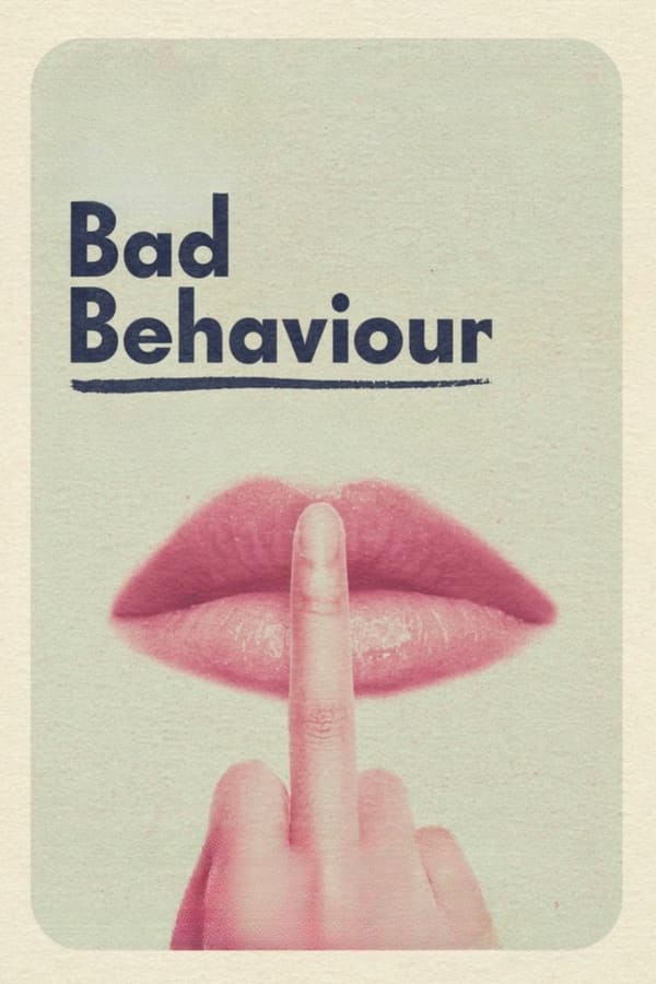 Affisch för Bad Behaviour
