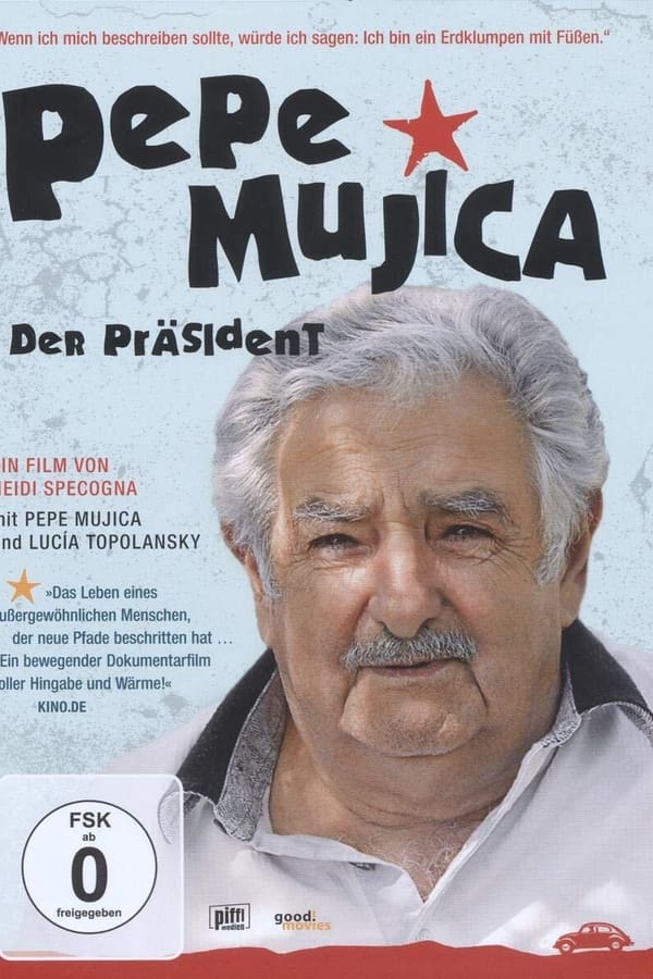 Affisch för Pepe Mujica: Lessons From The Flowerbed