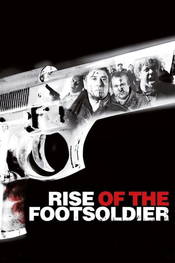 Affisch för Footsoldier - En Gangsters Historia