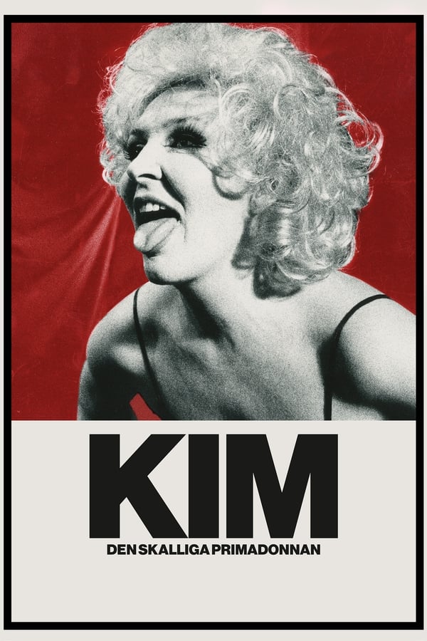 Affisch för Kim - Den Skalliga Primadonnan