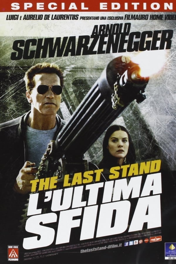 The Last Stand – L’ultima sfida