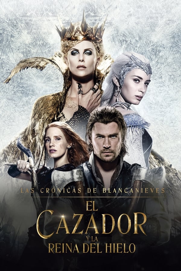 Las Cronicas De Blancanieves El Cazador y La Reina Del Hielo (2016) Full HD BRRip 1080p Dual-Latino