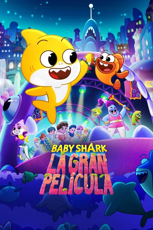 Baby Shark – La Gran Pelicula (2023) Full HD WEB-DL 1080p Dual-Latino