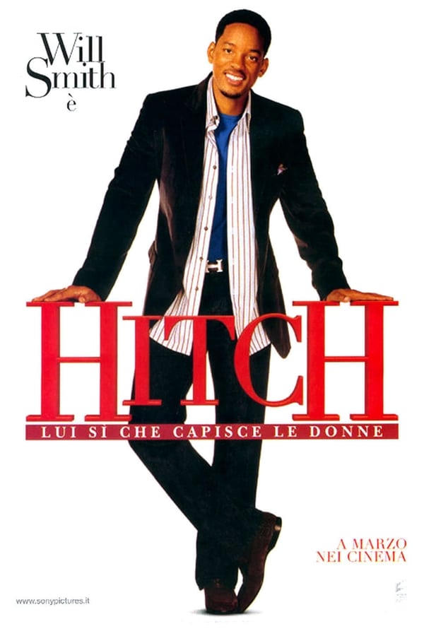 Hitch – Lui si che capisce le donne