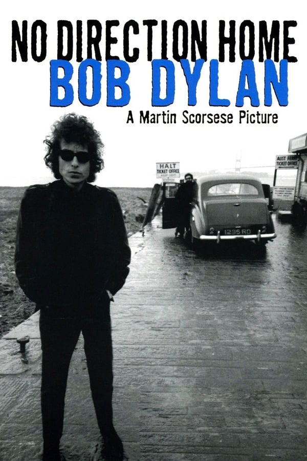 Affisch för No Direction Home: Bob Dylan