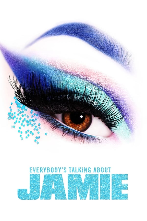 46. Everybody's Talking About Jamie (2021)