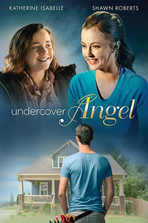 Undercover Angel – Un angelo dal cielo