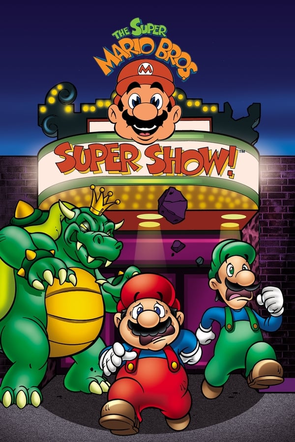 The Super Mario Bros. Super Show! (TV Series 1989-1989) — The Movie