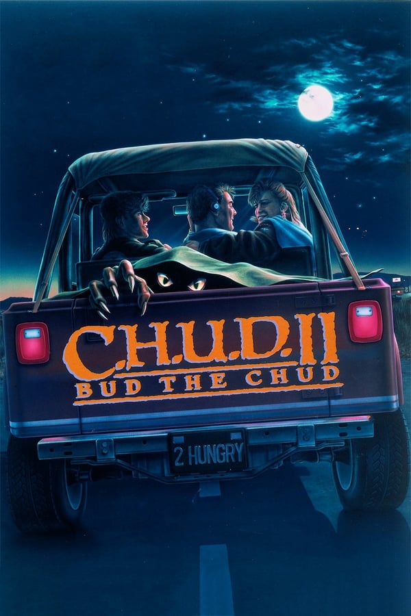 Affisch för C.H.U.D. II: Bud The Chud