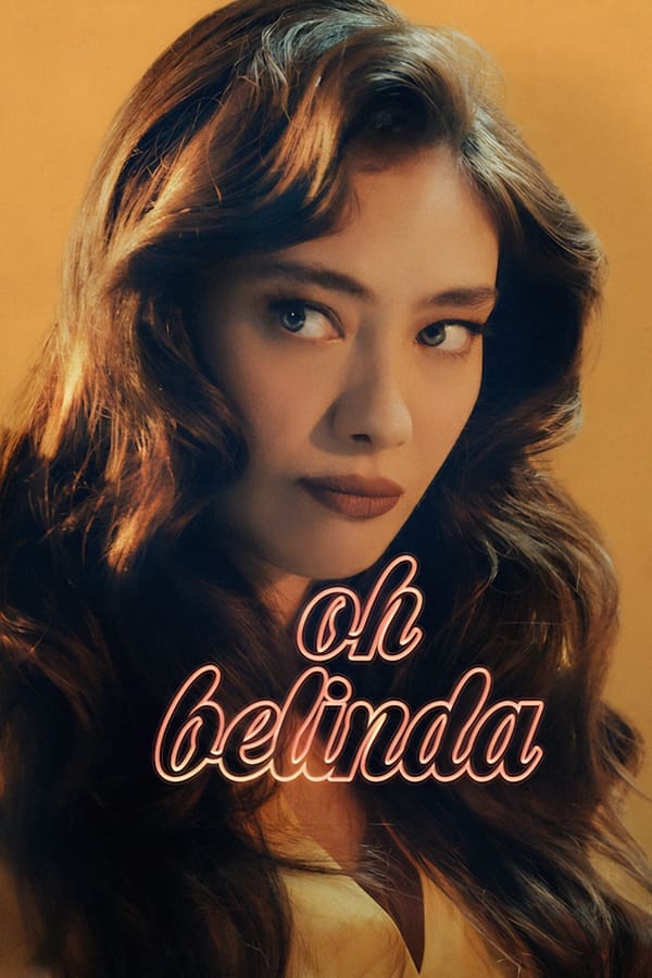  Ó, Belinda (2023)  online teljes film