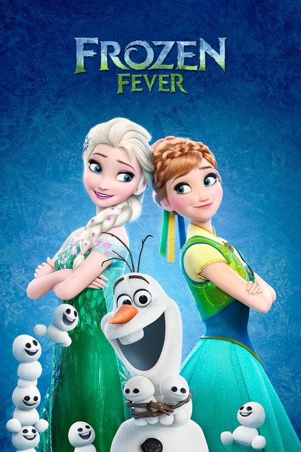 Frozen Fever 2015 Dual Audio Hindi-English Full Movie 720p 1080p