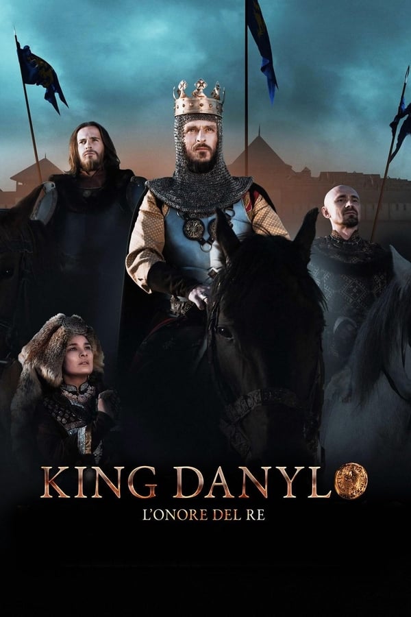 King Danylo – L’onore del re
