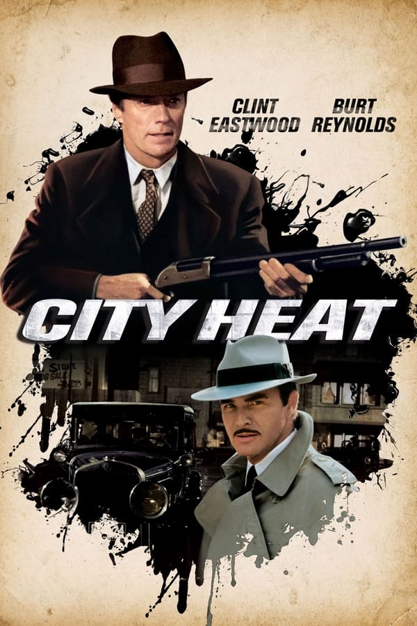 EN - City Heat (1984) CLINT EASTWOOD