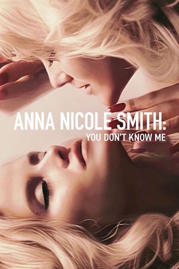 Affisch för Anna Nicole Smith: You Don't Know Me