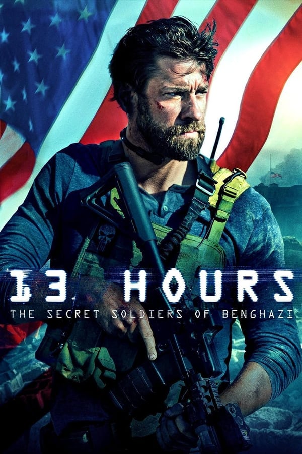 Affisch för 13 Hours: The Secret Soldiers Of Benghazi