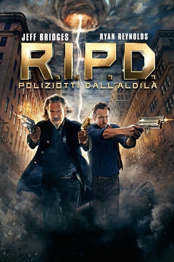 R.I.P.D. – Poliziotti dall’aldilà