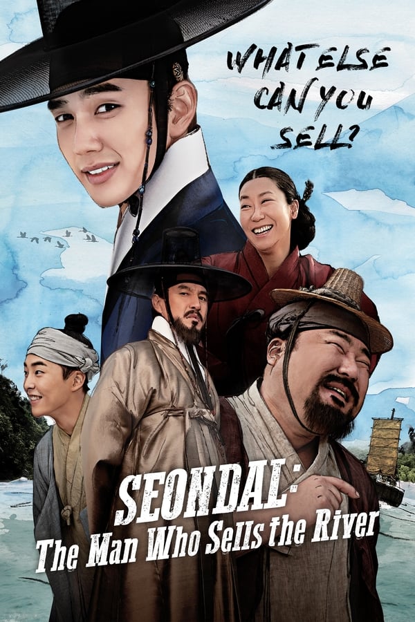 Bộ Tứ Lừa Đảo (2016) – Seondal The Man Who Sells River