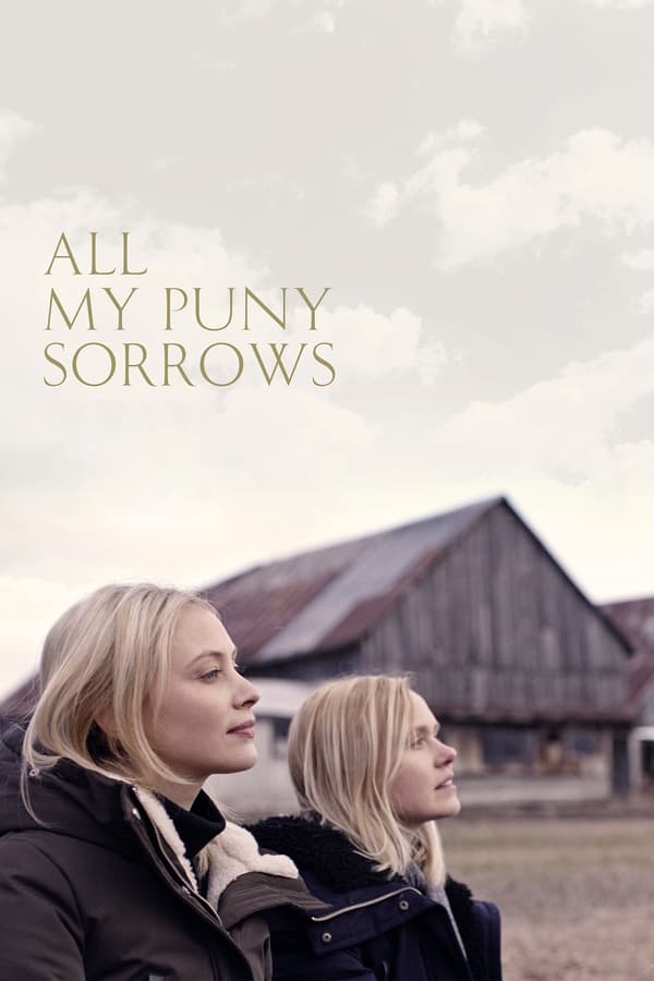 All My Puny Sorrows (2021) HD WEB-Rip 1080p SUBTITULADA