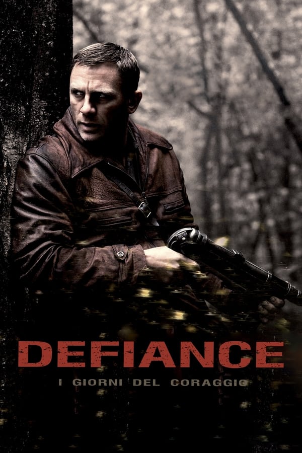 Defiance – I giorni del coraggio