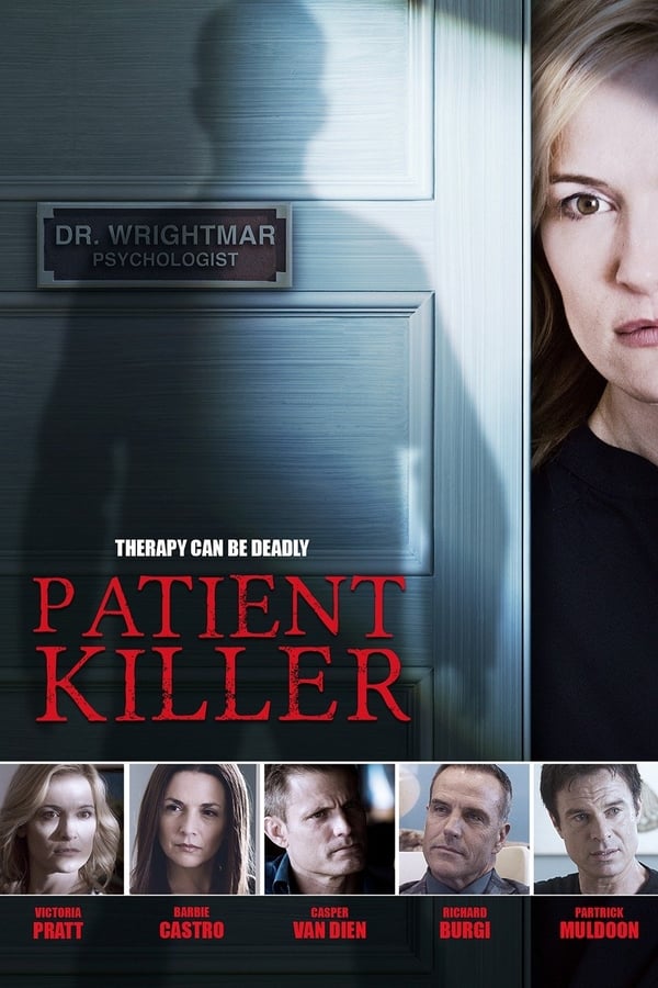 Patient Killer (2015) — The Movie Database (TMDb)